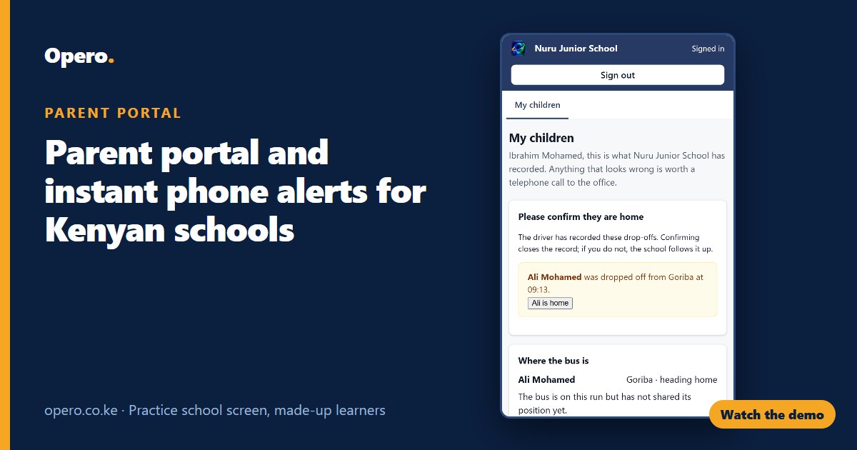 Opero parent portal on a phone showing a child's status and an alert