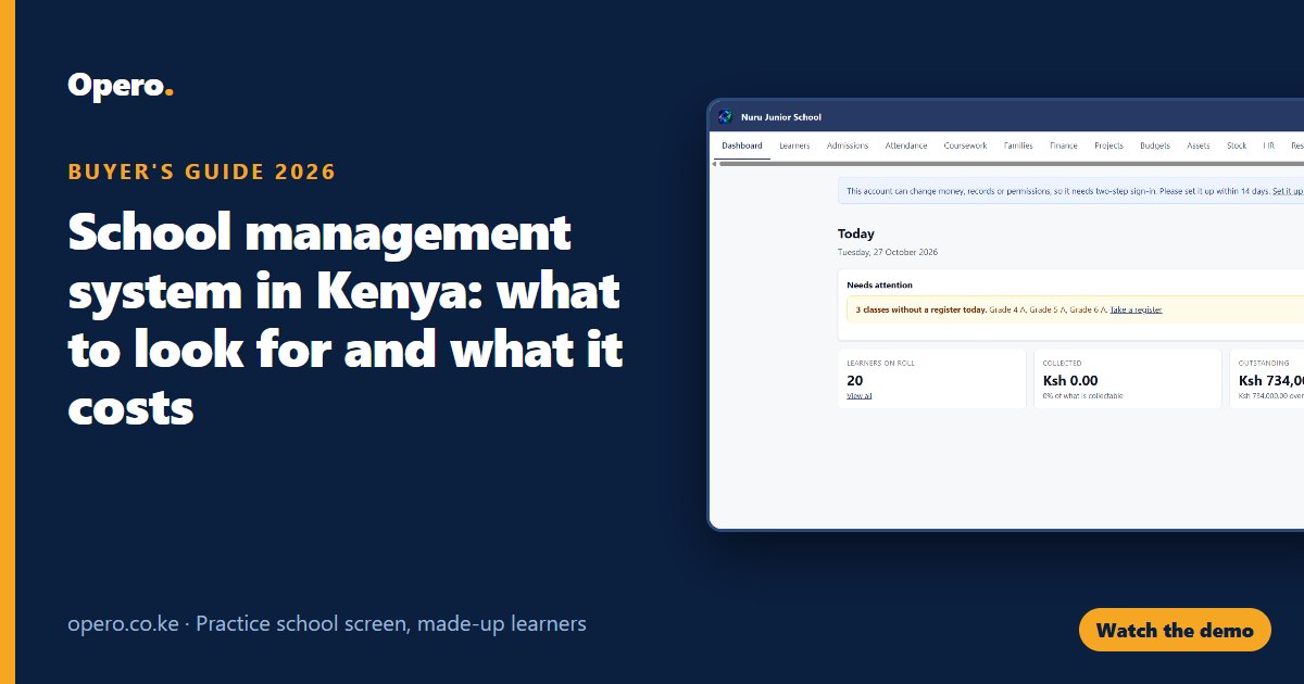 Opero fees screen beside the text: School management system in Kenya, what it costs in 2026